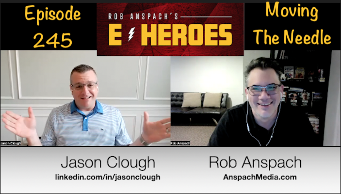 E-Heroes – Ep 245 – Moving The Needle