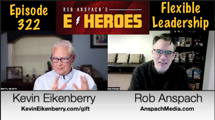 E-Heroes – Ep 332 – Flexible Leadership