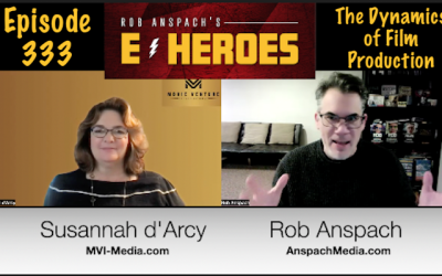 E-Heroes – Ep 333 – The Dynamics of Film Production