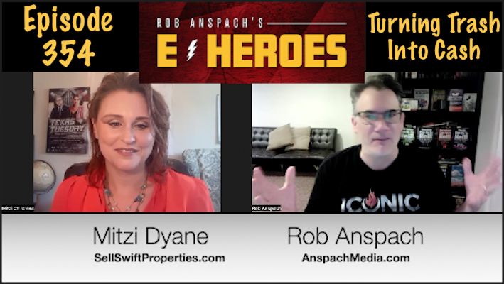 E-Heroes – Ep 354 – Turning Trash Into Cash