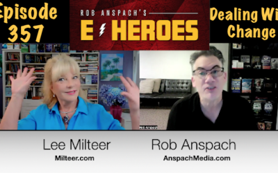 E-Heroes – Ep 357 – Dealing With Change