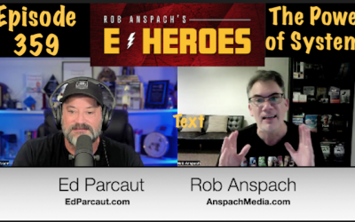 E-Heroes – Ep 359 – The Power of Systems