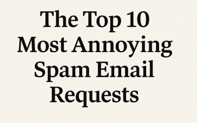 The Top 10 Most Annoying Spam Email Requests