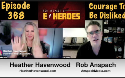 E-Heroes – Ep 368 – Courage To Be Disliked