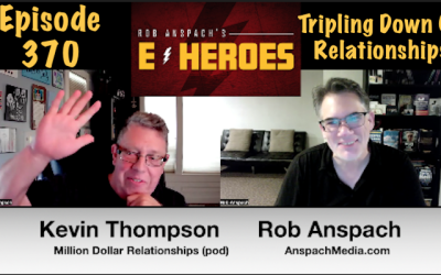 E-Heroes – Ep 370 – Tripling Down On Relationships