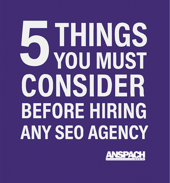 Five Things You Must Consider Before Hiring Any SEO Agency