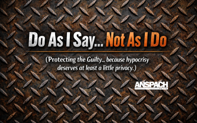 The Do As I Say… Not As I Do Hypocisy