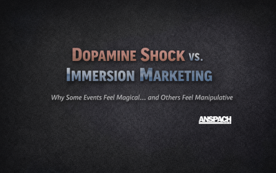 Dopamine Shock vs. Immersion Marketing
