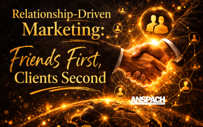 Relationship-Driven Marketing: Friends First, Clients Second