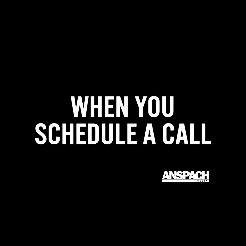 When You Schedule A Call