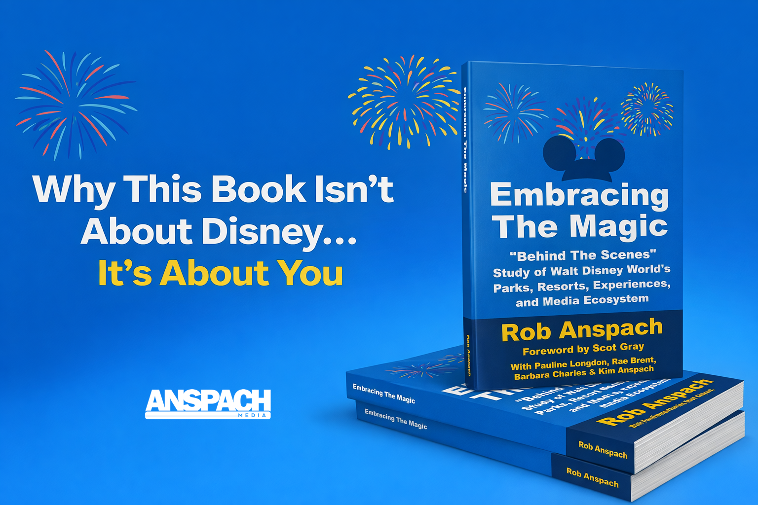 Embracing The Magic: Why This Book Isn’t About Disney… It’s About You