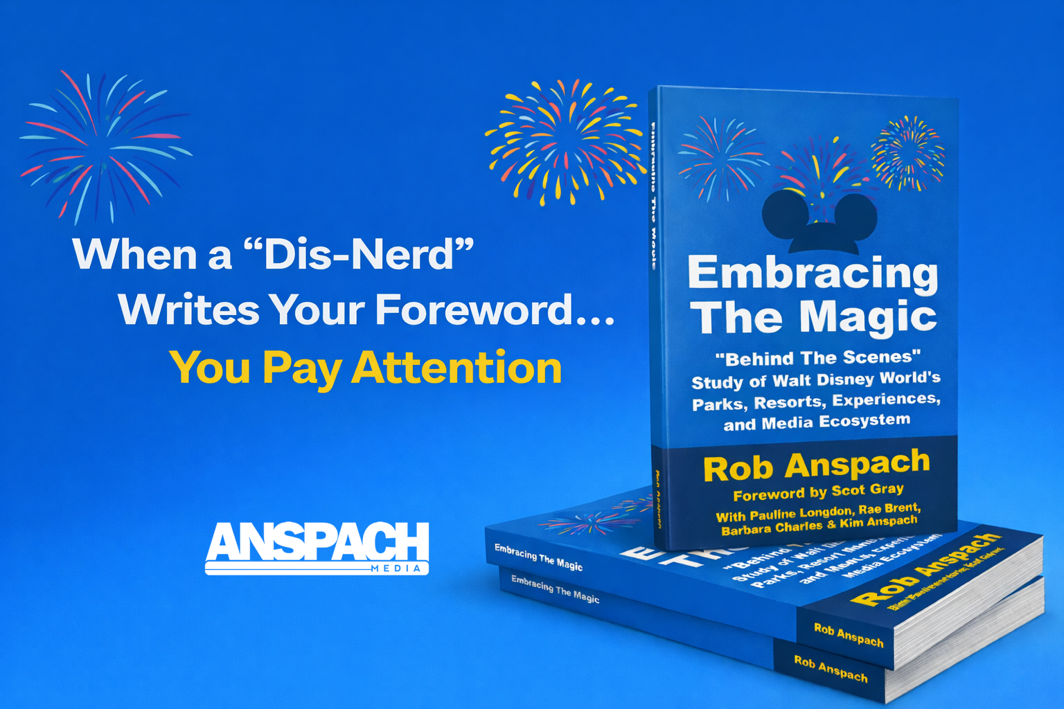 When a “Dis-Nerd” Writes Your Foreword… You Pay Attention