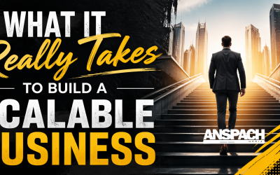 What It Really Takes to Build a Scalable Business