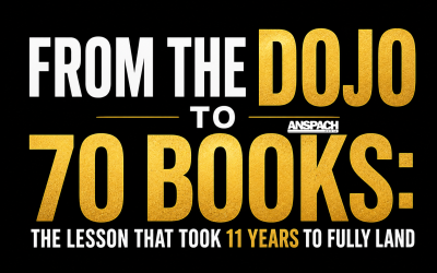 From The Dojo to 70 Books: The Lesson That Took 11 Years to Fully Land
