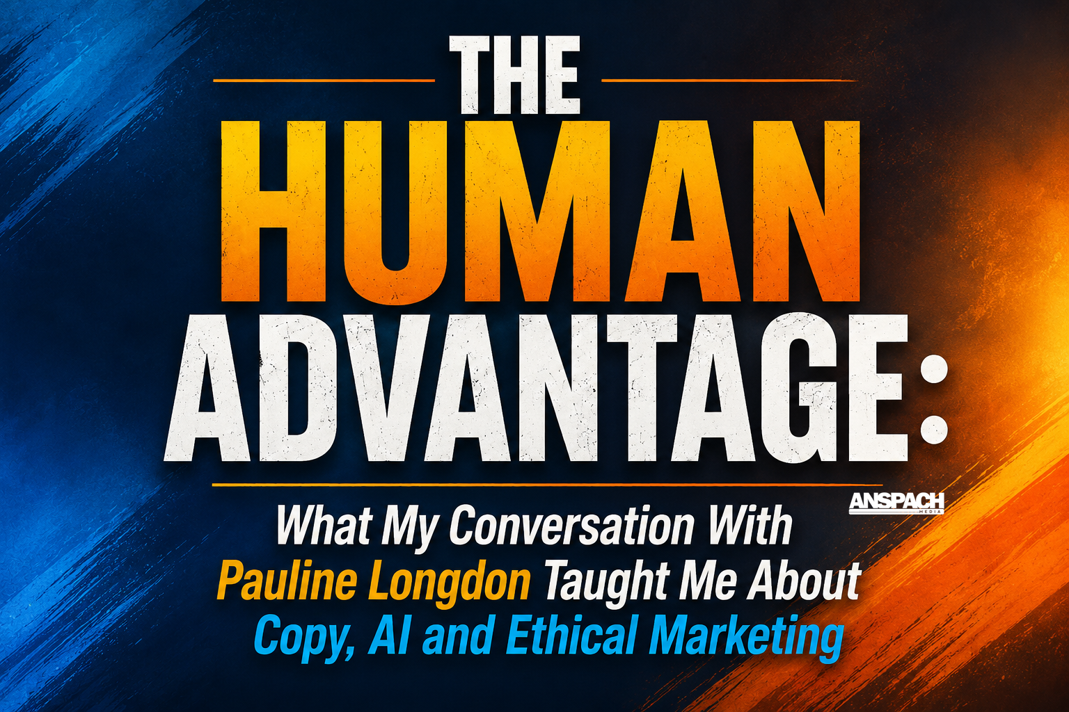 The Human Advantage