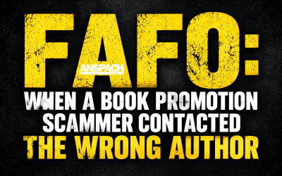 FAFO: When a Book Promotion Scammer Contacted the Wrong Author