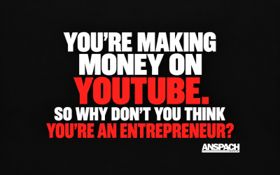 You’re Making Money on YouTube. So Why Don’t You Think You’re an Entrepreneur?